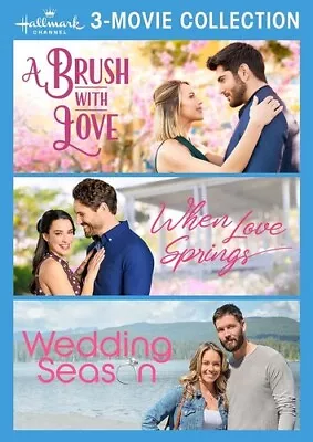 Hallmark Channel 3 Movie Collection: A Brush With Love/When Love Springs/ Weddin • $18.17