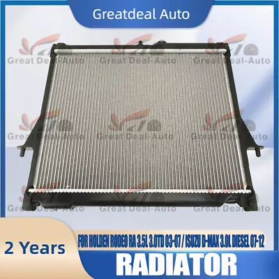 Radiator For Holden Rodeo RA 3.5L 3.0TD 03-07 / Isuzu D-Max 3.0L Diesel 07-12 AT • $130