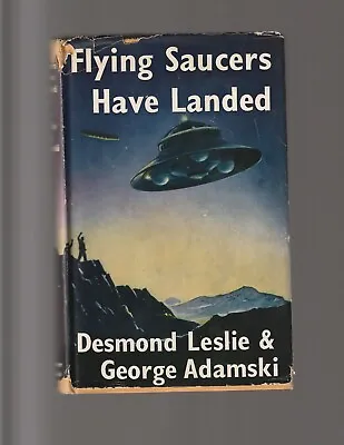 Flying Saucers Have Landed -Leslie & Adamski (1st/9th HC) 1954.Signed By Adamski • $281.28