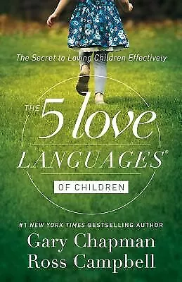 $34.72 • Buy The 5 Love Languages Of Children: The Secret To Loving Children E 9780802412850