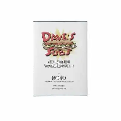 Dave's Subs: A Novel Story About Workplace Accountability David M • $5.89
