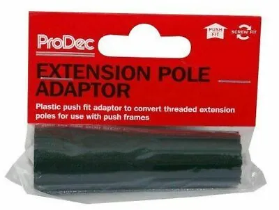 Prodec Paint Roller Extension Pole Adapter - Thread Fit To Push Fit • £4.25