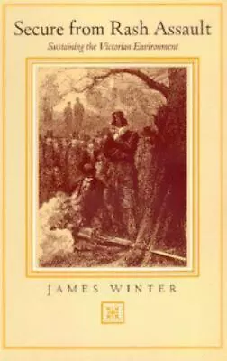 Secure From Rash Assault By Winter James • $8.30