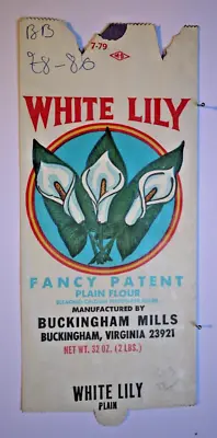 Vintage Paper Sack Bag - WHITE LILY FLOUR BUCKINGHAM MILLS BUCKINGHAM VA  1979 • $10