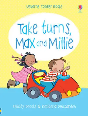 £3.39 • Buy Take Turns (Max And Millie), Felicity Brooks, Used; Good Book