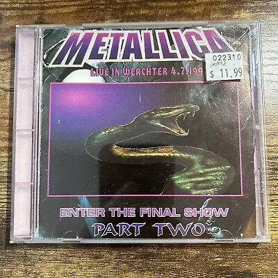 Metallica Cd Rare Enter The Final Show Watcher Part Two 1993 • $20