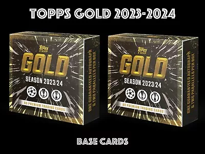 Topps Gold 2023-24 Base Cards • £1.45