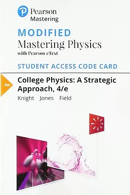 NEW Modified Mastering EText Access Code Card College Physics 4th 9780134609034 • $74.95