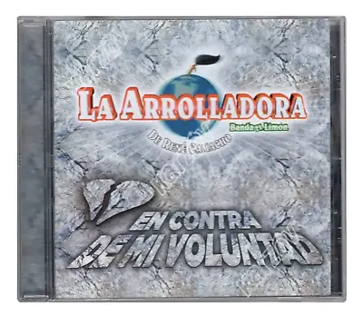 La Arrolladora Banda El Limon En Contra De Mi Voluntad Disc Mexican Edition New • $21.86