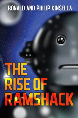 The Rise Of Ramshack By Ronald Kinsella - New Copy - 9781784650308 • £12.89