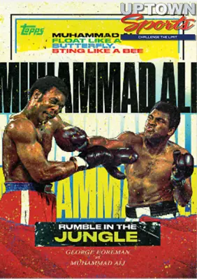 2021 Topps MUHAMMAD ALI - Rumble In The Jungle By Tyson Beck Card #2   • $4.50