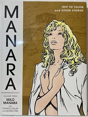 Manara Library Volume 3: Trip To Tulum And Other Stories Sealed SC • $10.50