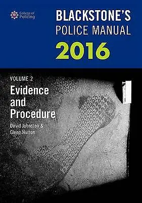£0.99 • Buy Blackstone's Police Manual: Volume 2: Evidence And Procedure By Glenn Hutton,...