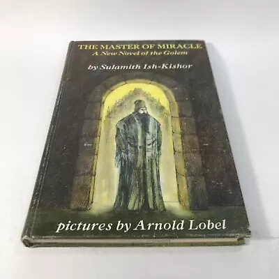 Hardcover The Master Of Miracles By Sulamith Ish-Kishor Ex-library 1971 • $4.84