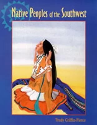 Native Peoples Of The Southwest • $5.68