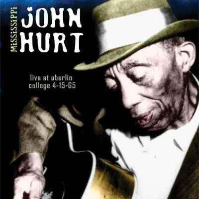 Mississippi John Hurt Live At Oberlin College (CD) Album • £5.52