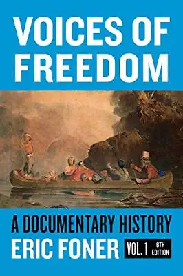 Voices Of Freedom: A Documentary Reader • $5.99