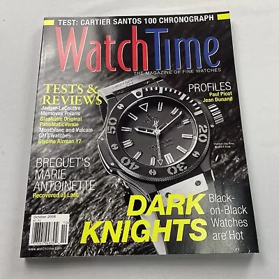£9.76 • Buy Watch Time Magazine October 2008 / Breguet,Cartier Santos 100 Chronograph,Hublot