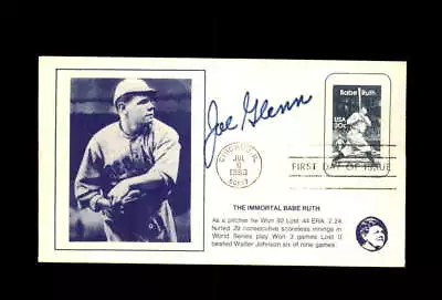 Joe Glenn Signed 1983 FDC Babe Ruth Cache New York Yankees Autograph • $14