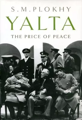 Yalta: The Price Of Peace • $5.68