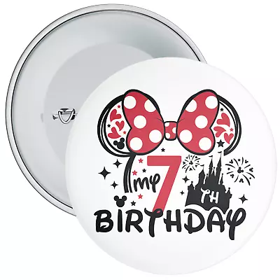 7th Birthday Badge - Minnie Mouse Themed Birthday Badge - 75mm Wide - Pin Back • £3.95