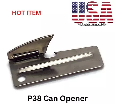 P38 Can Opener  JOHN WAYNE  Genuine US Shelby Co. US Veteran Seller Ships FREE • $3.15