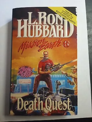 Mission Earth 6: Death Quest (301) Hubbard Ron L. 1988 • $4.99