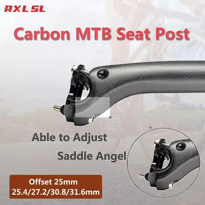 MTB Carbon Seat Post 25.4/27.2/30.8/31.6 Offset 25mm Road Bike Seatpost RXL SL • $27.99