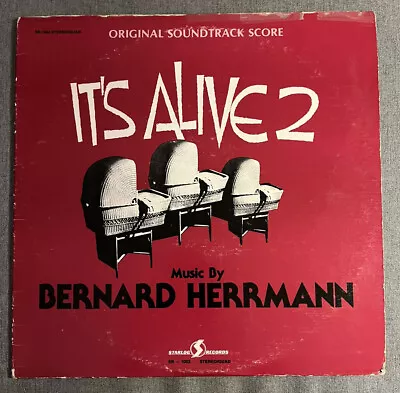 It's Alive 2 Bernard Herrmann Laurie Johnson Lp Vinyl Record 1978 Starlog Quad • $17