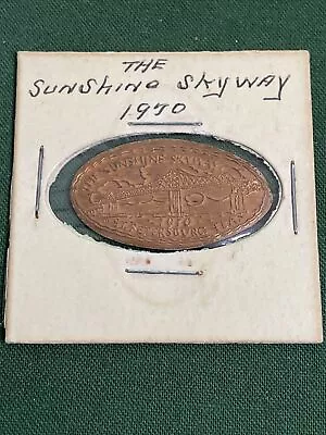 Rare 1970 The Sunshine Skyway Souvenir Elongated Penny St. Petersburg Florida • $5