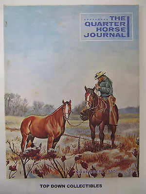 The Quarter Horse Journal   November  1965   Bert Smith Canadian Artist • $12.77