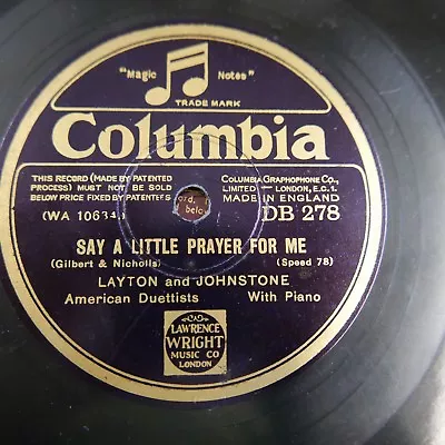 78rpm LAYTON & JOHNSTONE Say A Little Prayer For Me / Adeline • £14