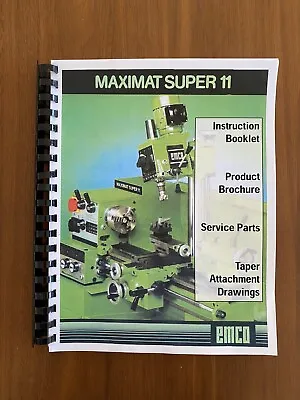 Emco Maximat Super 11 Lathe & Mill Instruction And Product Brochure FULL COLOR • $39