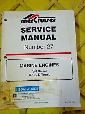 90-861784  Mercruiser Service Manual 27 Marine V-8 Diesel Engines D7.3L D-Tronic • $24.99