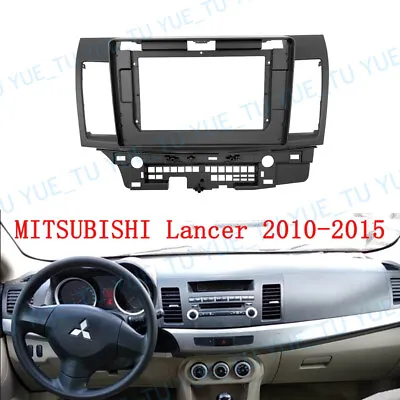 10.1'' Car Radio Stereo Frame Fascia Panel Bezel For Mitsubishi Lancer 2007~18 • $27.55