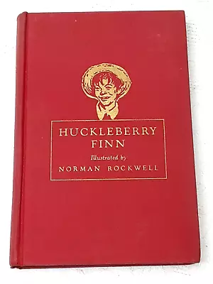 1956 Heritage Press Edition HUCKLEBERRY FINN Illus By Norman Rockwell HARD COVER • $20