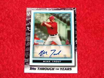 Mike Trout 2021 Topps Through The Years 2009 Bowman Chrome Auto Rc Rp (b-4490) • $17.99