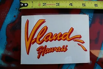V-LAND Velzy Land 80's Hawaii Aloha Neon Red Yellow V18 Vintage Surfing STICKER • $23