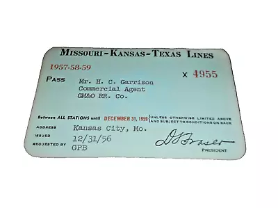 1957 Missouri-kansas-texas Mkt Lines Employee Pass #x-4955 • $30