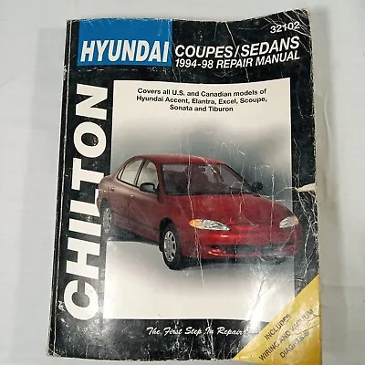 Chilton Repair Manual Guide Hyundai Coupes/Sedans 94-98 Haynes Maintenance 32102 • $8.33