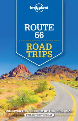 Lonely Planet Route 66 Road Trips (Travel Guide) - Paperback - GOOD • $4.84