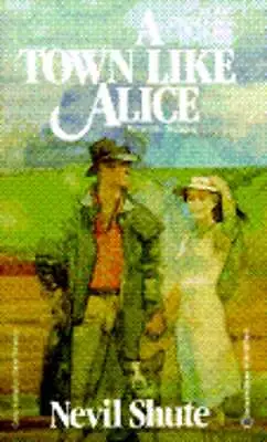 A Town Like Alice By Nevil Shute: Used • $7.49