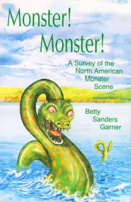 Monster Monster: A Survey Of The North American Monster Scene - VERY GOOD • $16.52