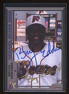 2000 Newark Bears BRYAN EDWARDS Signed Card Autograph AUTO REDS METS • $3.09