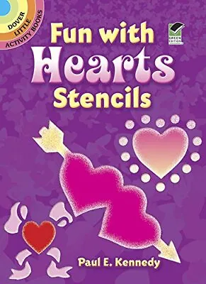 $41.39 • Buy Fun With Hearts Stencils (Dover Ste..., Kennedy, Paul E