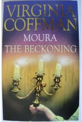 Moura / The Beckoning By Coffman Virginia Paperback Book The Fast Free Shipping • $9.32