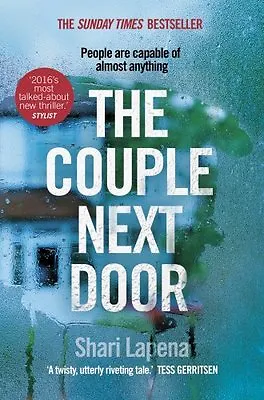 The Couple Next Door By Shari Lapena • £3.50