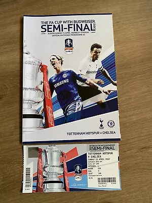 Tottenham V Chelsea FA Cup Semi-Final 2012 At Wembley  Programme And Ticket • £4.95