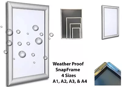 Weather Proof Snap Frame - Silver 25mm Frame IN 4 SIZES FROM A1 TO A4 • £129.99