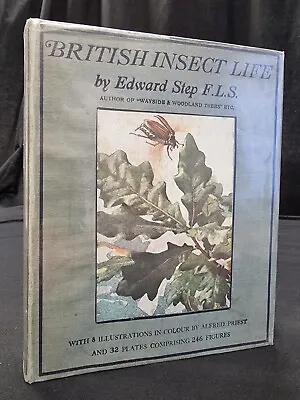 £40 • Buy 1929 BRITISH INSECT LIFE Entomology EDWARD STEP Colour Plates With DUST JACKET